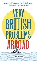 Very British Problems Abroad