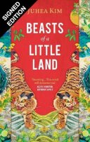 Beasts of a Little Land: Signed Edition (Hardback)
