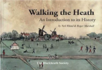 Walking the Heath: An Introduction to its History (Paperback)