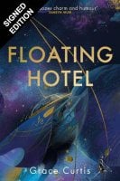 Floating Hotel: Signed Exclusive Edition (Hardback)