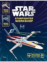 Star Wars: Starfighter Workshop: Make your own X-wing and TIE fighter - Star Wars Construction Books