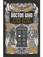 Doctor Who: Time Lord Fairy Tales - Doctor Who (Hardback)