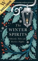 The Winter Spirits: Ghostly Tales for Frosty Nights: Exclusive Edition (Hardback)