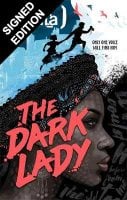 The Dark Lady: Signed Edition (Hardback)