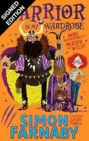 The Warrior in My Wardrobe: More Misadventures with Merdyn the Wild: Signed Edition (Hardback)