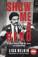 Show Me a Hero: A Tale of Murder, Suicide, Race, and Redemption (Paperback)