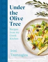 Under the Olive Tree: Recipes from my Greek Kitchen (Hardback)