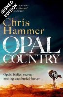 Opal Country: Signed Edition (Hardback)