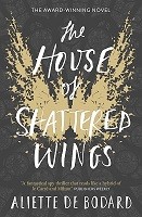 The House of Shattered Wings (Paperback)