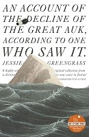 An Account of the Decline of the Great Auk, According to One Who Saw It: A John Murray Original (Paperback)