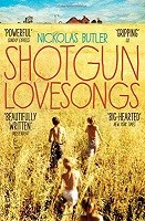 Shotgun Lovesongs (Paperback)