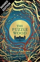 The Puzzle Wood: Signed Edition (Hardback)