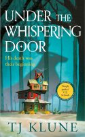 Under the Whispering Door (Hardback)
