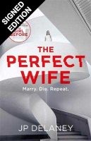 The Perfect Wife: Signed Edition (Hardback)