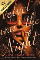 Velvet was the Night: Exclusive Edition (Paperback)