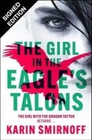 The Girl in the Eagle's Talons: Signed Edition - Millenium 7 (Hardback)