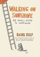 Walking on Sunshine: 52 small steps to happiness (Paperback)