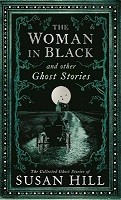 The Woman in Black and Other Ghost Stories