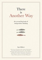 There is Another Way: The second big book of Independent Thinking (Hardback)