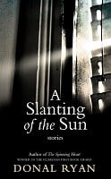 Slanting of the Sun: Stories, A (Hardback)
