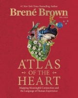 Atlas of the Heart: Mapping Meaningful Connection and the Language of Human Experience (Hardback)
