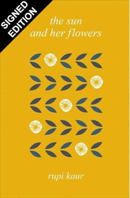 The Sun and Her Flowers: Signed Edition (Hardback)