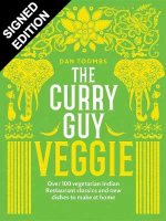 The Curry Guy Veggie: Over 100 vegetarian Indian Restaurant classics and new dishes to make at home - Signed Edition (Hardback)