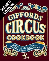 Giffords Circus Cookbook