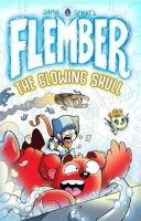 Flember: The Glowing Skull - Flember (Paperback)