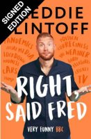 Right, Said Fred: Signed Edition (Hardback)