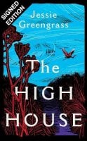 The High House: Signed Bookplate Edition (Hardback)