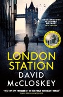 London Station - David McCloskey spy thriller (Hardback)