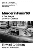 Murder In Paris '68: A true story of death and glamour (Hardback)