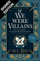 If We Were Villains - 5th anniversary signed and illustrated edition