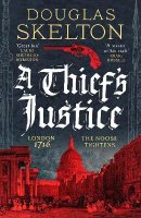 A Thief's Justice: A completely gripping historical mystery - A Company of Rogues (Hardback)