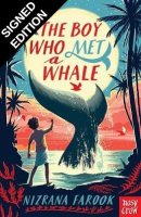 The Boy Who Met a Whale: Signed Bookplate Edition (Paperback)