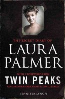 The Secret Diary of Laura Palmer: the gripping must-read for Twin Peaks fans (Paperback)