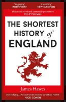 The Shortest History of England - Shortest History 3 (Paperback)