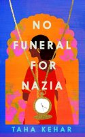 No Funeral for Nazia (Paperback)