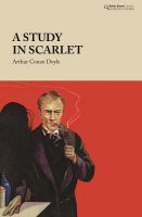 A Study in Scarlet - Baker Street Classics (Hardback)