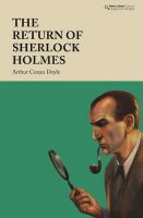The Return of Sherlock Holmes - Baker Street Classics (Hardback)