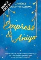 Empress & Aniya: Signed Exclusive Edition (Paperback)