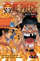 One Piece: Ace's Story, Vol. 2: New World - One Piece Novels 2 (Paperback)