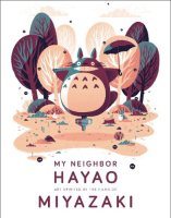 My Neighbor Hayao: Art Inspired by the Films of Miyazaki (Hardback)