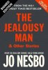 The Jealousy Man and Other Stories: Signed Edition (Hardback)