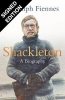Shackleton: Signed Exclusive Edition (Hardback)