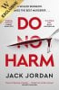Do No Harm: Exclusive Edition (Hardback)