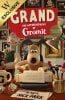 Grand: The Autobiography of Gromit: as told to Nick Park: Exclusive Edition (Hardback)