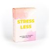 Stress Less Cards