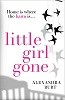 Little Girl Gone by Alexandra Burt | Waterstones